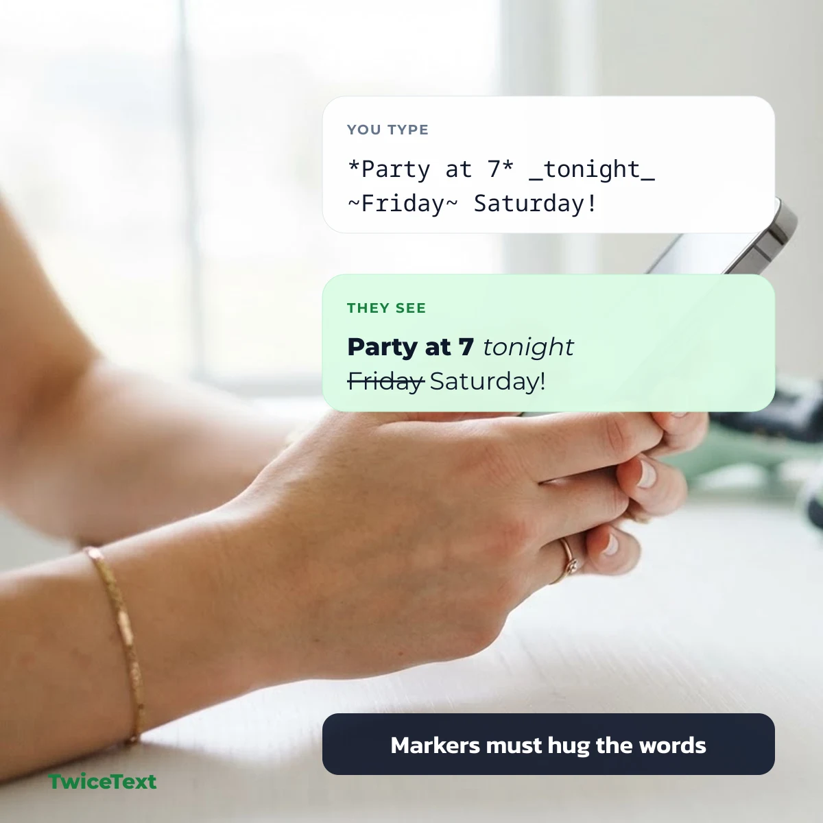 WhatsApp formatting markers typed and the formatted message they produce